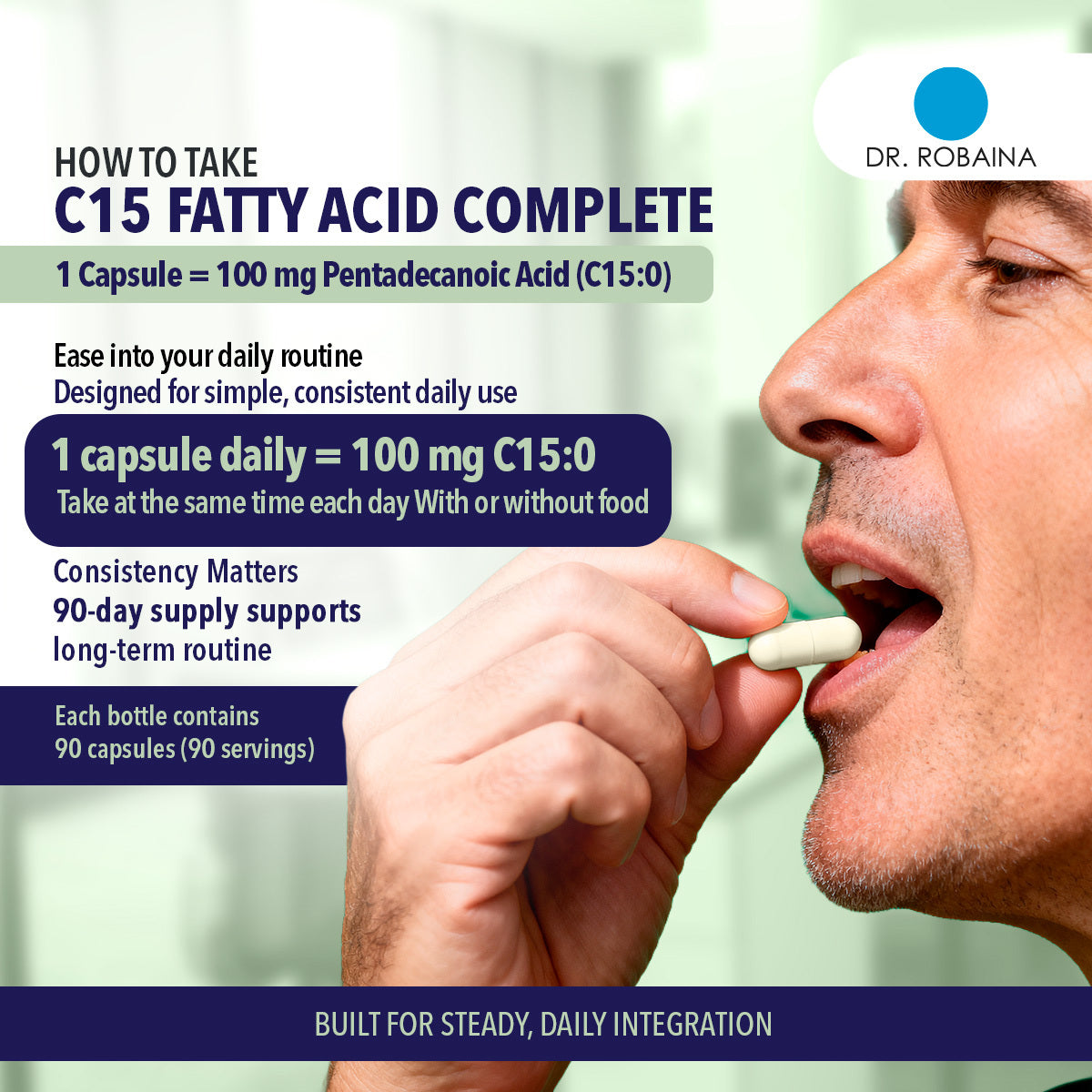 Dr. Robaina C15 supplement for cellular balance - pentadecanoic acid with BioPerine daily use.